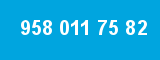 958 011 75 82
